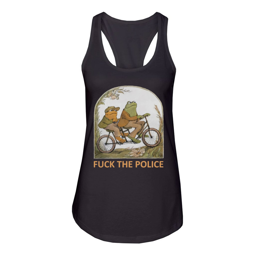 Frog and Toad  F CK the Police Women's Racerback Tank