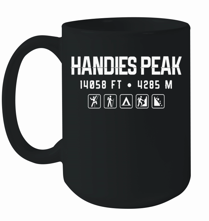 Handies Peak Colorado Mountain 14er Shirt Ceramic Mug