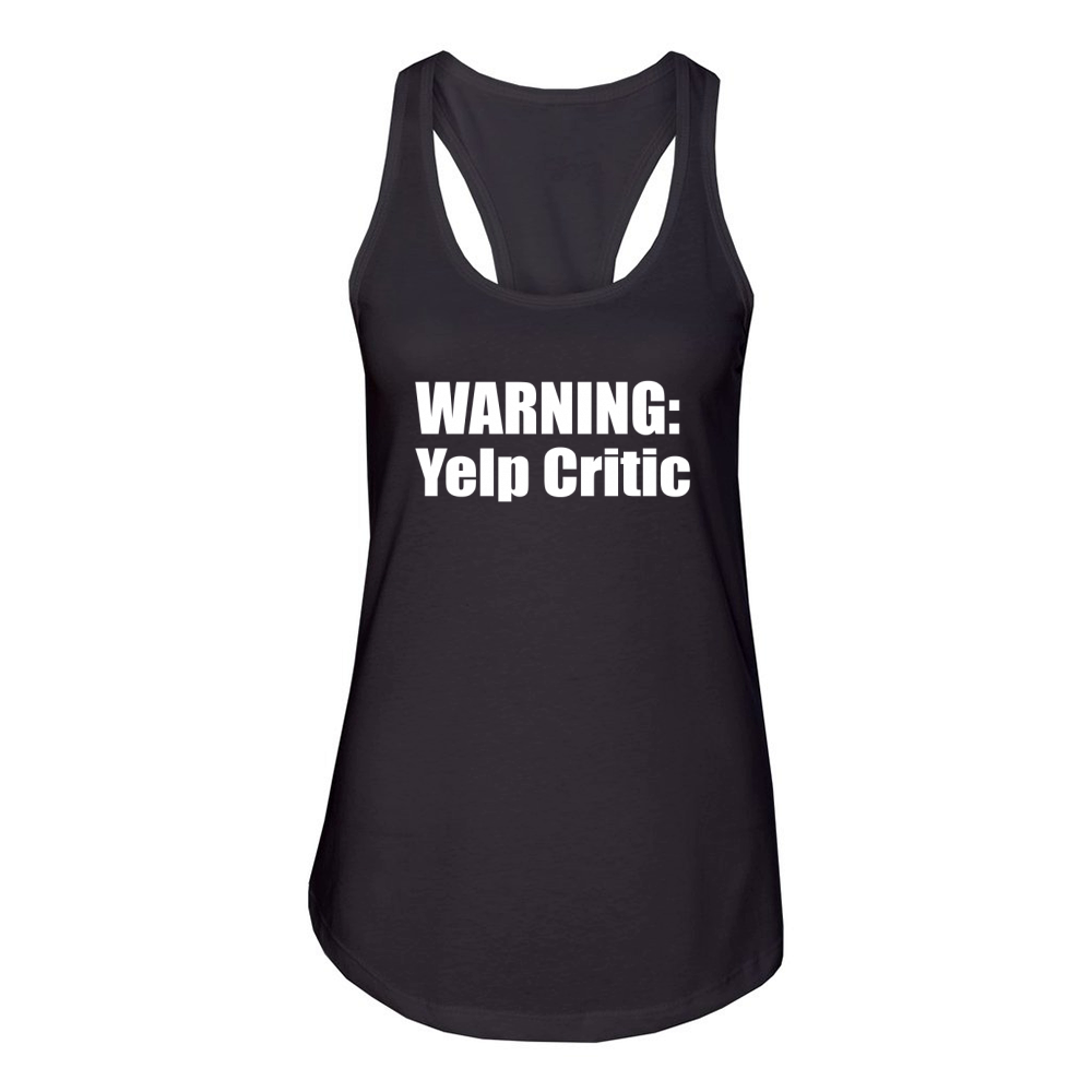 Warning Yelp Critic T-Shirt Women's Racerback Tank