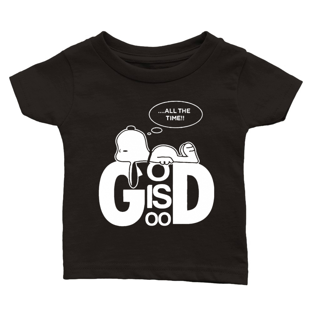Snoopy all the time god is good shirt hoodie sweater tshirt Classic Baby Crewneck T-shirt