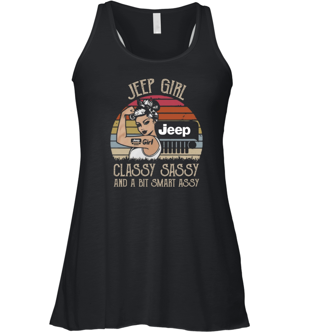 Jeep girl classy sassy and a bit smart assy vintage shirt Women's Flowy Tank Top