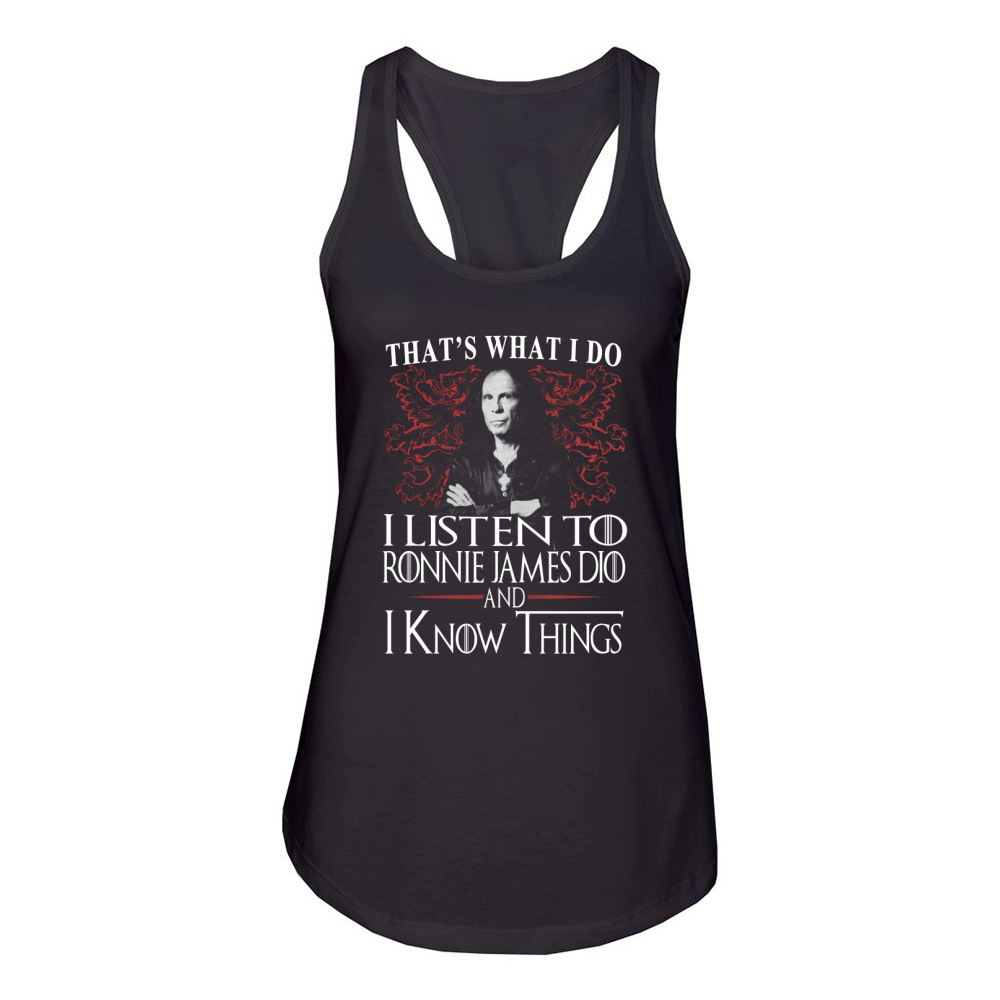 Ronnie James Dio I KNOW THINGS Women's Racerback Tank