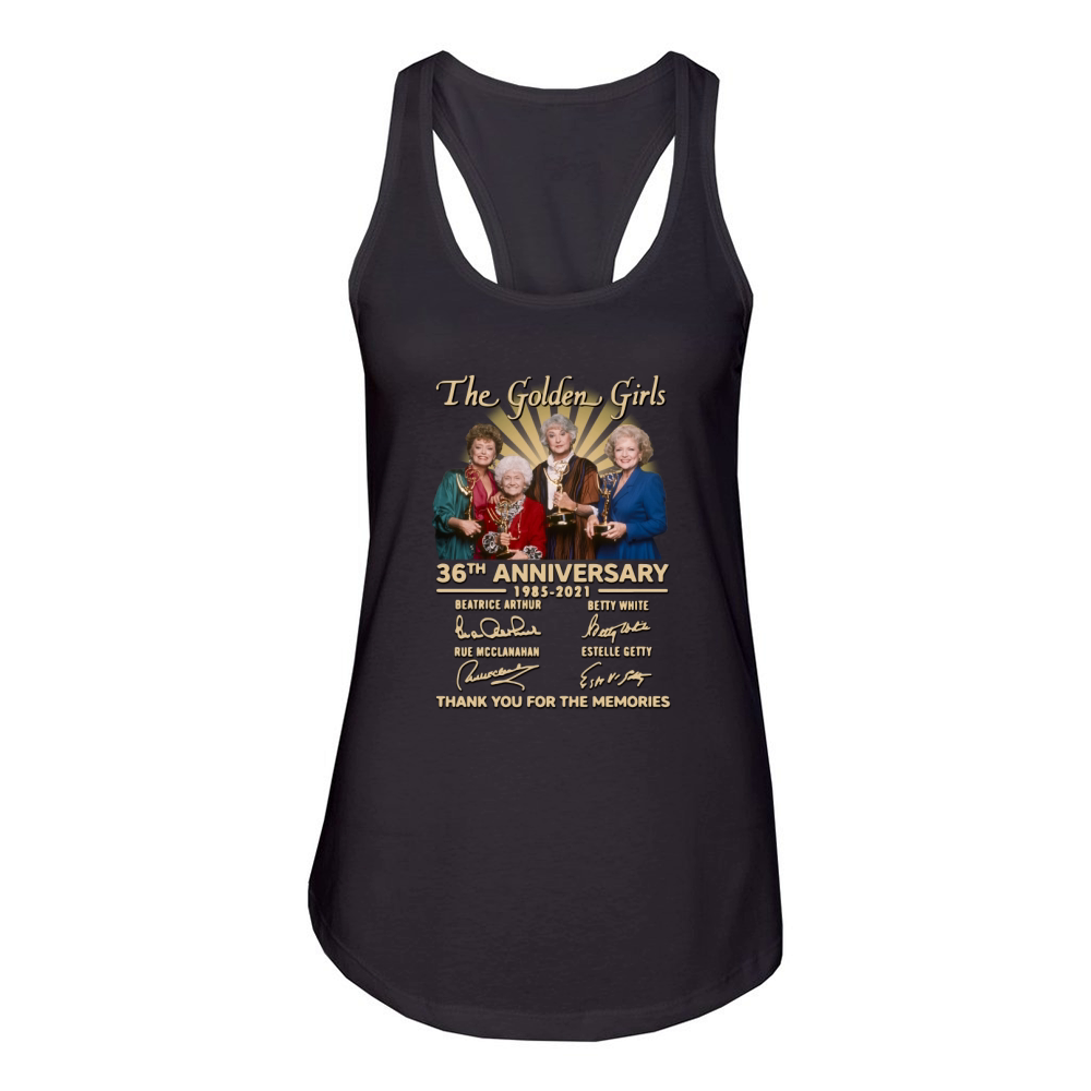 The Golden Girls 36th anniversary t1985 2021 thank you for the memories signatures Women's Racerback Tank