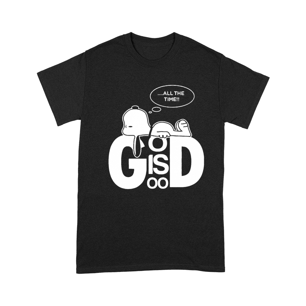Snoopy all the time god is good shirt hoodie sweater tshirt Premium T-shirt