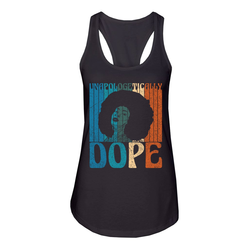 Unapologetically Dope Black History Month Queen Af Women's Racerback Tank