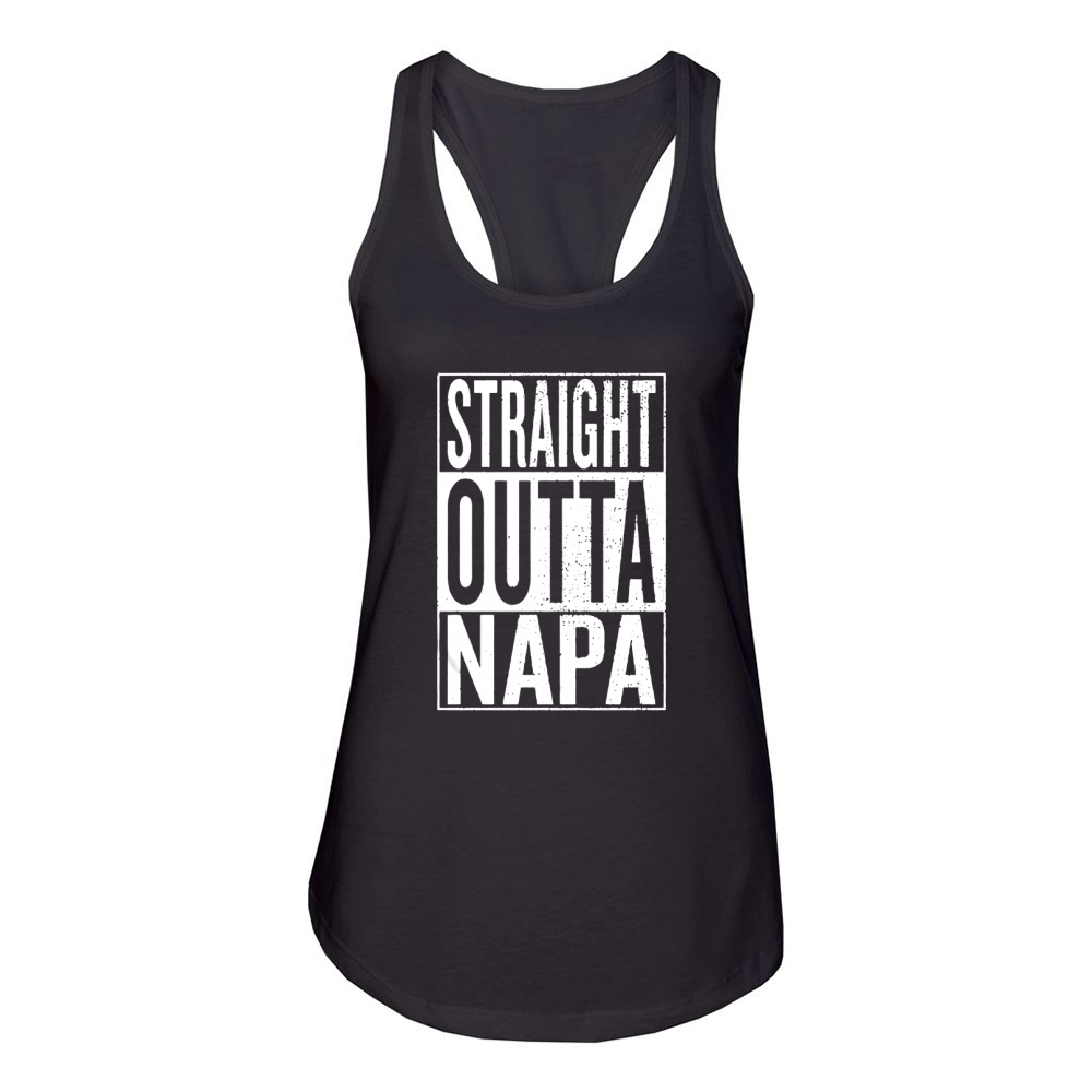 Straight Outta Napa Great Travel Women's Racerback Tank