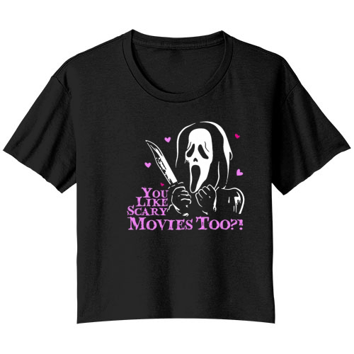 Scream Ghost Face You Like Scary Movies Too Boy Bella Ladies Flowy Crop T-shirt