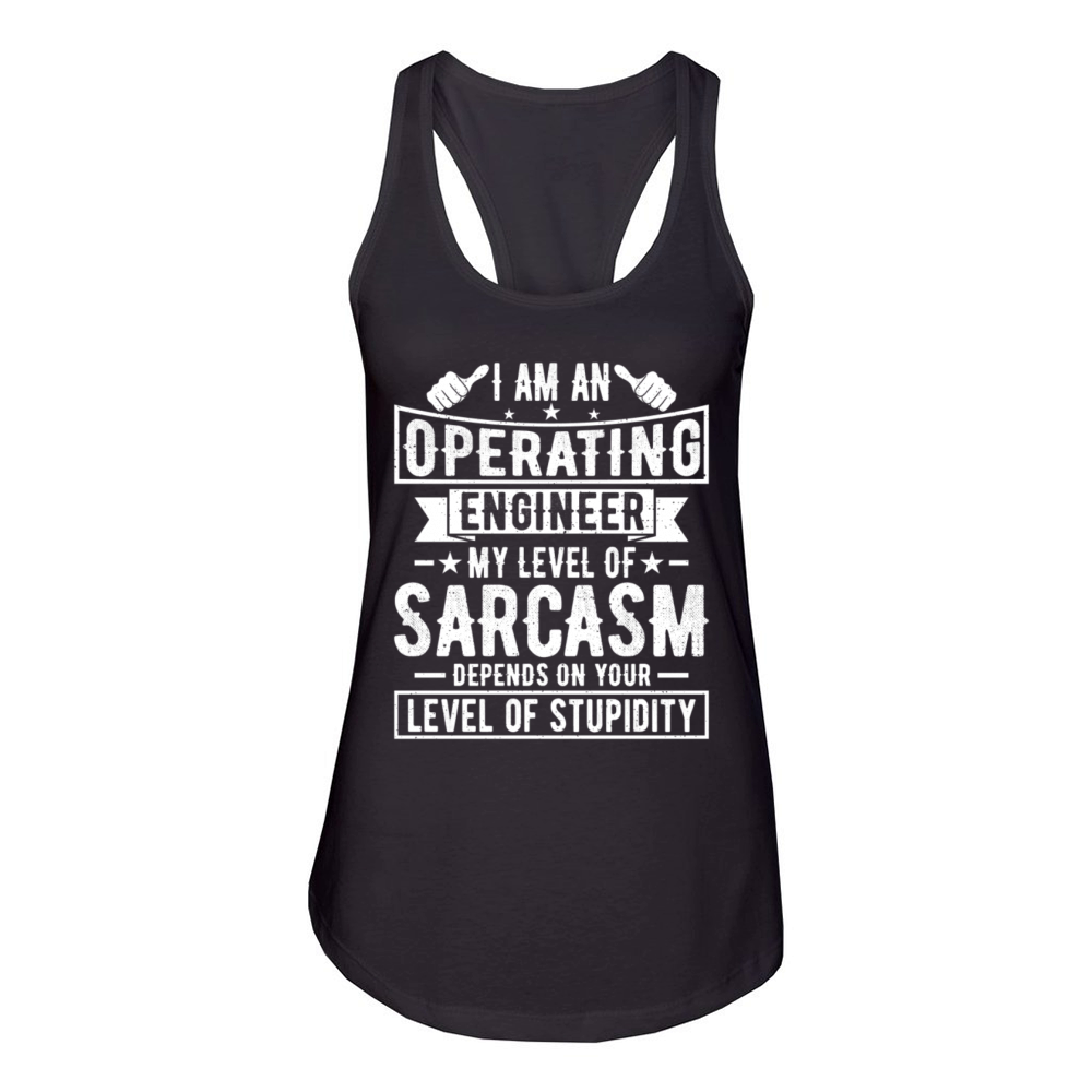 Operating Engineer - Funny Operating Engineering Women's Racerback Tank