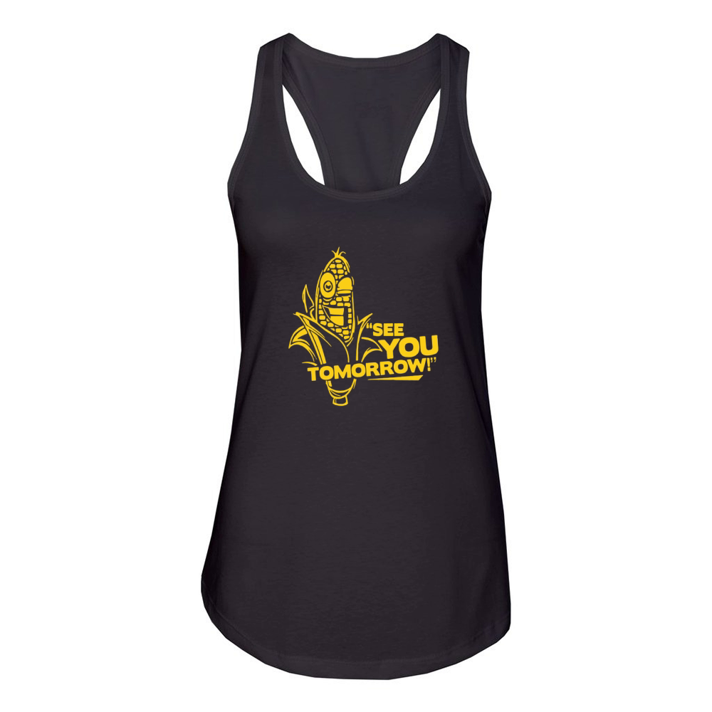 Corn See You Tomorrow - Mens Muscle T-Shirt Women's Racerback Tank