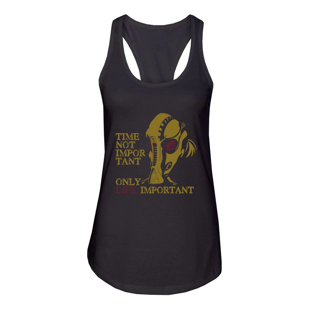 Time Not Important The Fifth Element Only Life Important Women's Racerback Tank