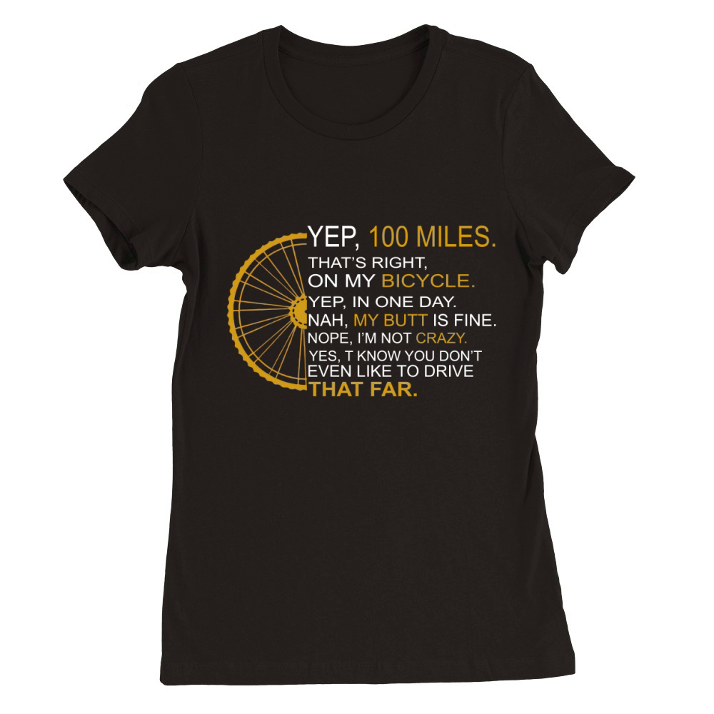 100 MILES Premium Womens Crewneck T-shirt