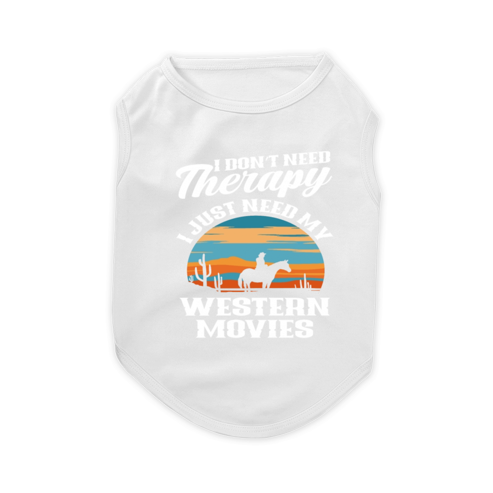 Therapy Western Movies Cowboys Riding Pet T-Shirt