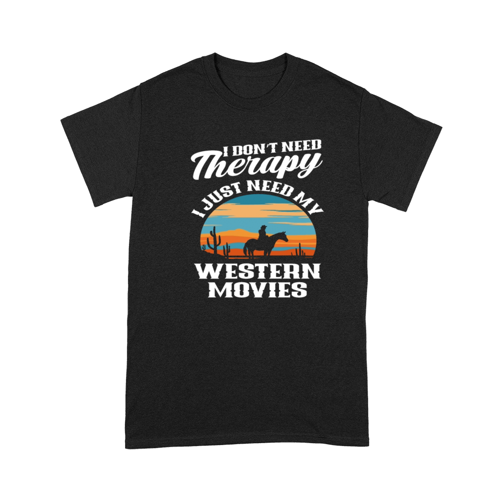 Therapy Western Movies Cowboys Riding Premium T-shirt