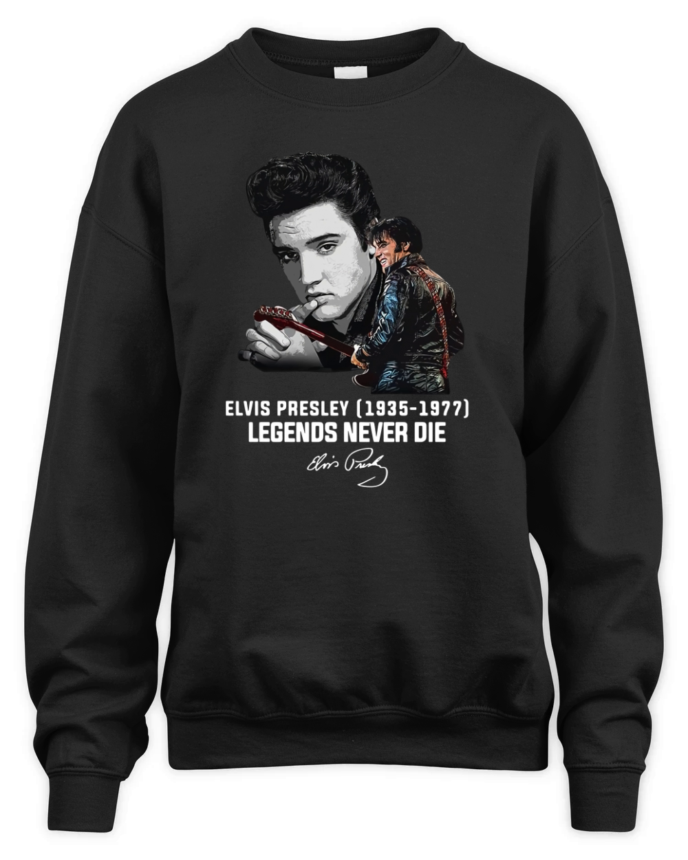 Elvis Presley 1935 1977 Legends Never Die Signature shirt Unisex Premium Crewneck Sweatshirt