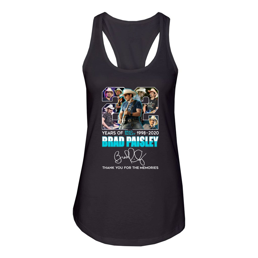 Brad Paisley 22 years of 1998 2020 thank you for the memories signature Women's Racerback Tank