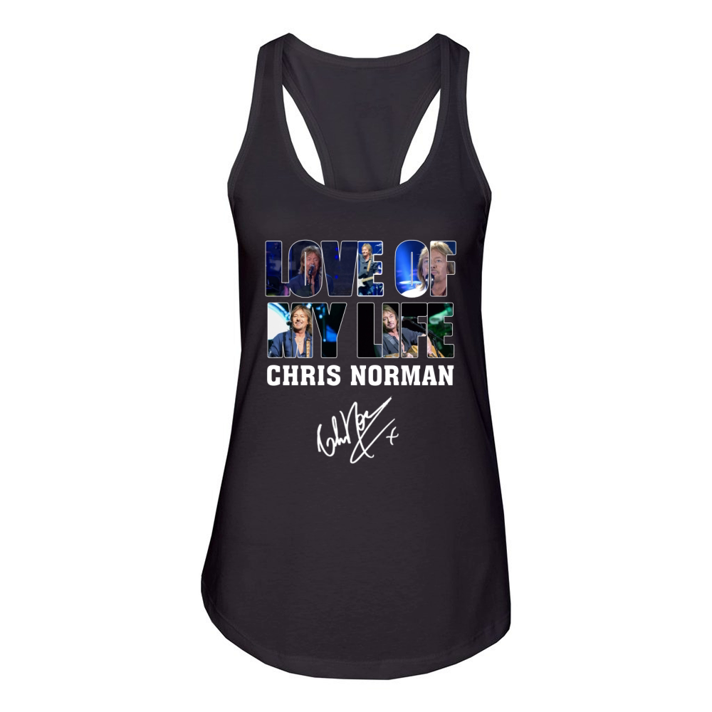 LOVE OF MY LIFE   CHRIS NORMAN Women's Racerback Tank