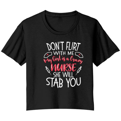 Funny Nurse Boyfriend Design Nursing School EMT Bella Ladies Flowy Crop T-shirt