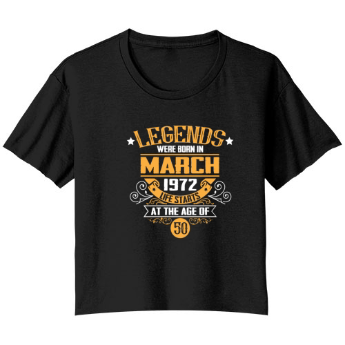 Legends were born in March 1972 Bella Ladies Flowy Crop T-shirt