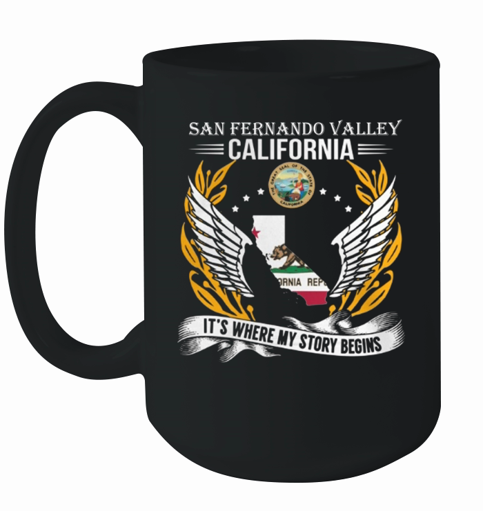 San Fernando Valley californiia it's where my story begins Ceramic Mug