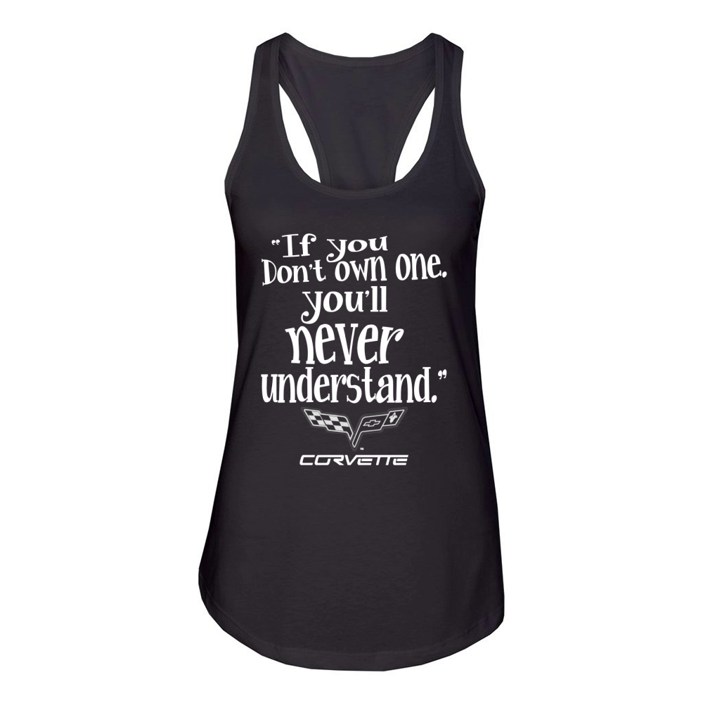 If You Don't Own One Corvette! Women's Racerback Tank