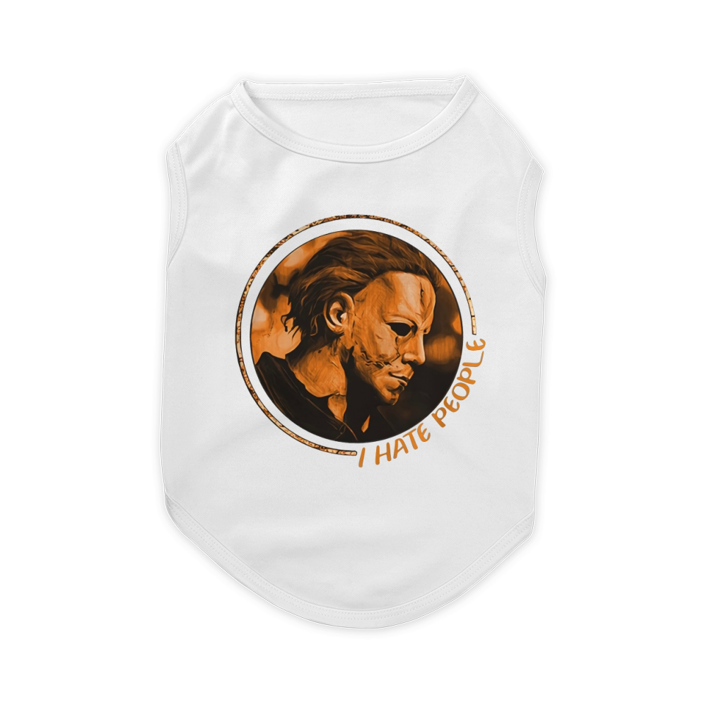 Michael Myers I hate people Pet T-Shirt