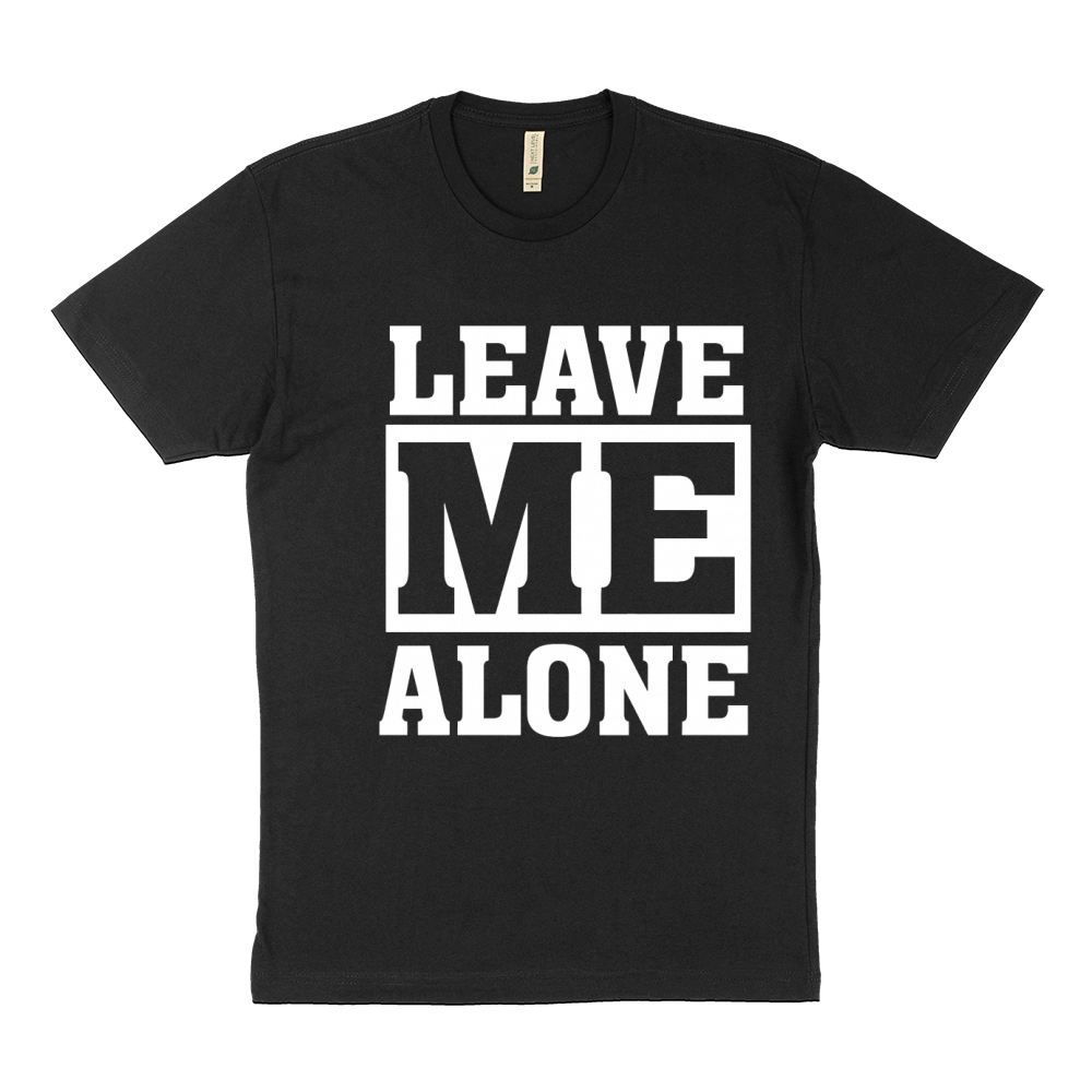 Leave Me Alone Sustainable T-Shirt