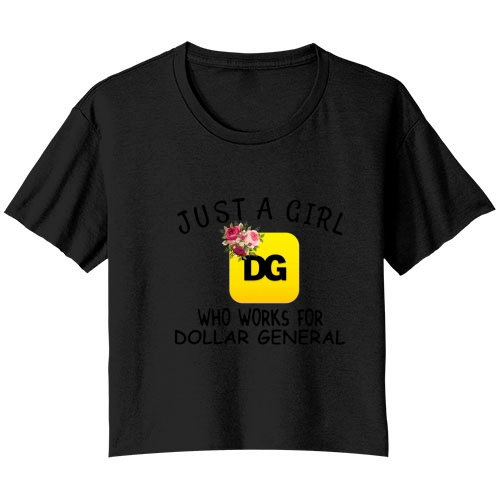 Just a girl who works for dollar general flowers Bella Ladies Flowy Crop T-shirt