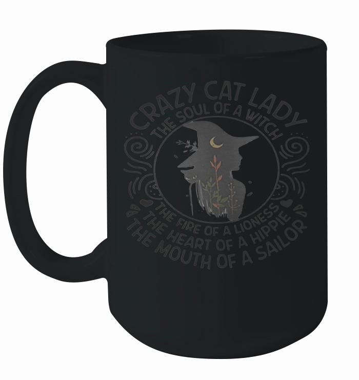 Crazy cat lady the soul of a witch the fire of a lioness the heart of a hippie Ceramic Mug