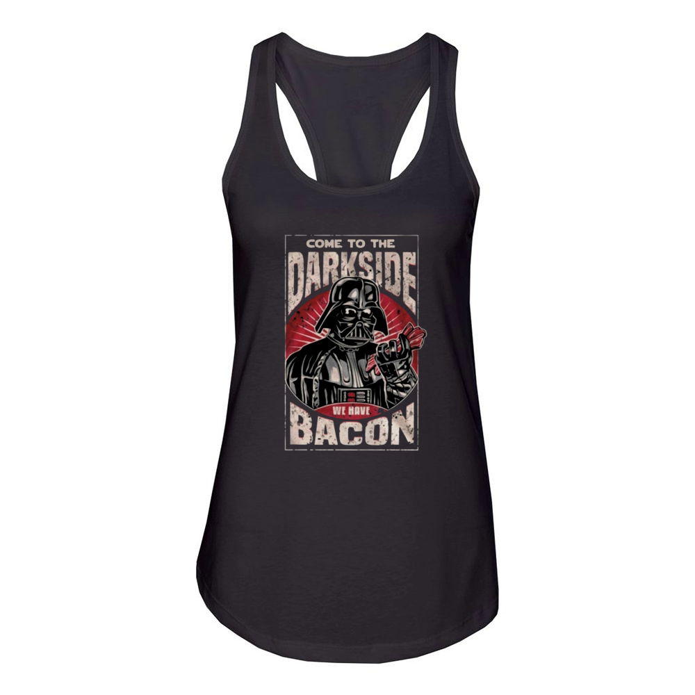 Come To The Dark Side We Have Bacon Women's Racerback Tank