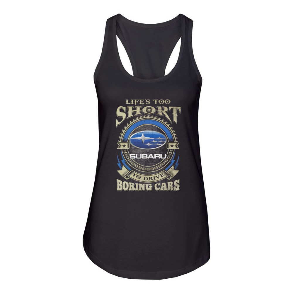 LIFE'S TOO SHORT SUBARU Women's Racerback Tank