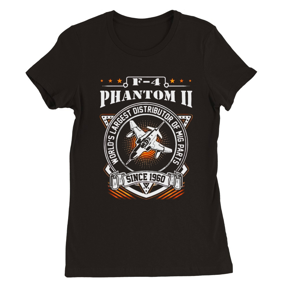 F4 PHANTOM II  WORLDS LARGEST DISTRIBUTOR OF MIG PARTS Premium Womens Crewneck T-shirt