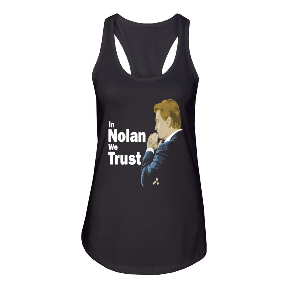 In Nolan We Trust Women's Racerback Tank