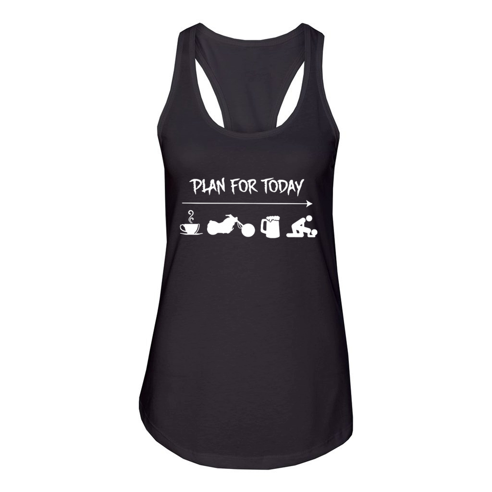 Plan for today Women's Racerback Tank