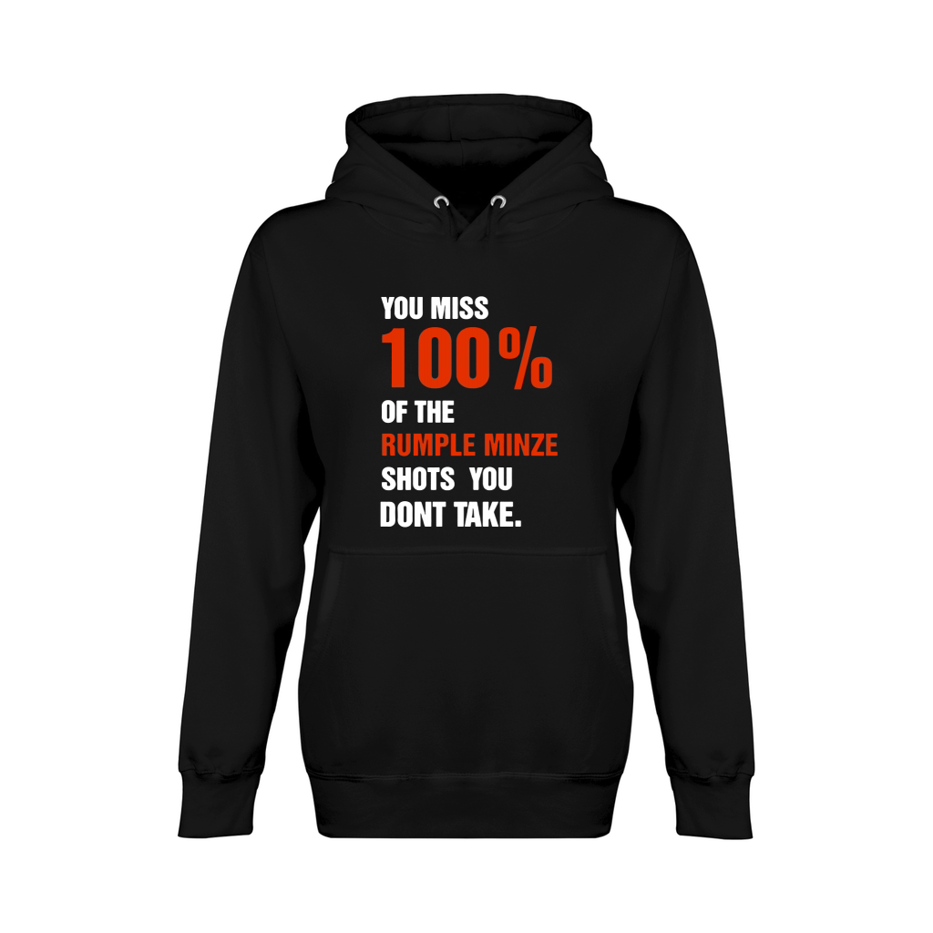 You miss 100% of the rumple minze shots you don’t take shirt Unisex Premium Pullover Hoodie