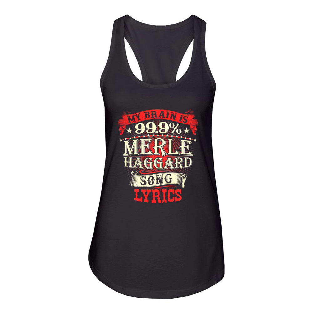 merle haggard song lyrics Women's Racerback Tank