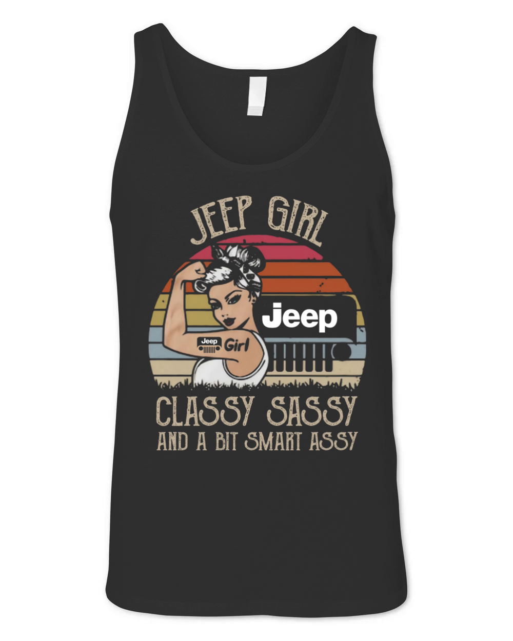 Jeep girl classy sassy and a bit smart assy vintage shirt Unisex Jersey Tank