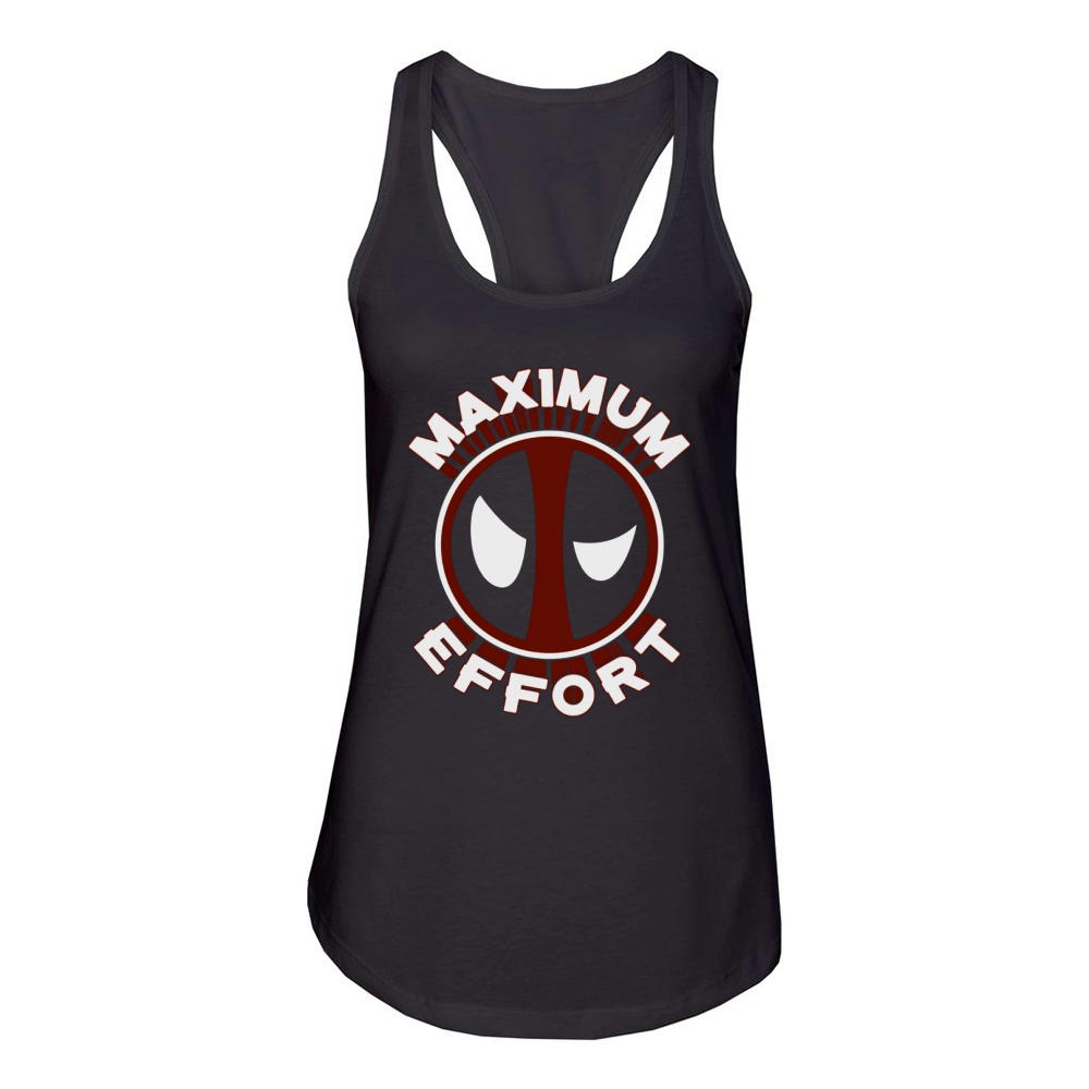 MAXIMUM EFFORT! Tshirt Women's Racerback Tank