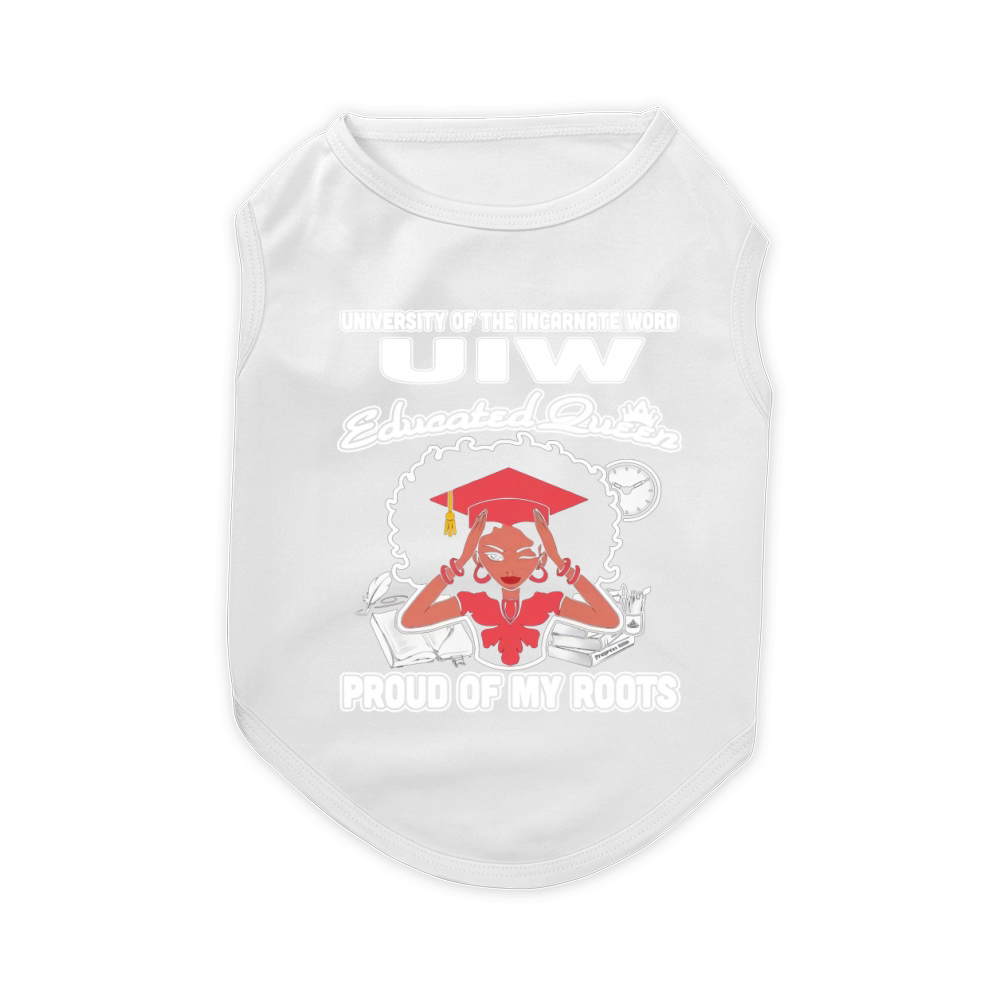 University of the incarnate word uiw educated queen proud of my roots Pet T-Shirt