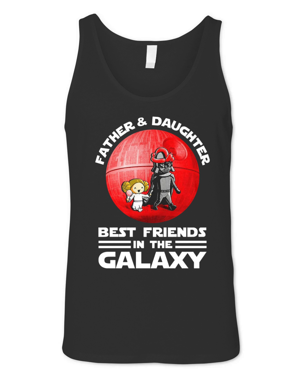 Father and daughter best friend in the galaxy Unisex Jersey Tank