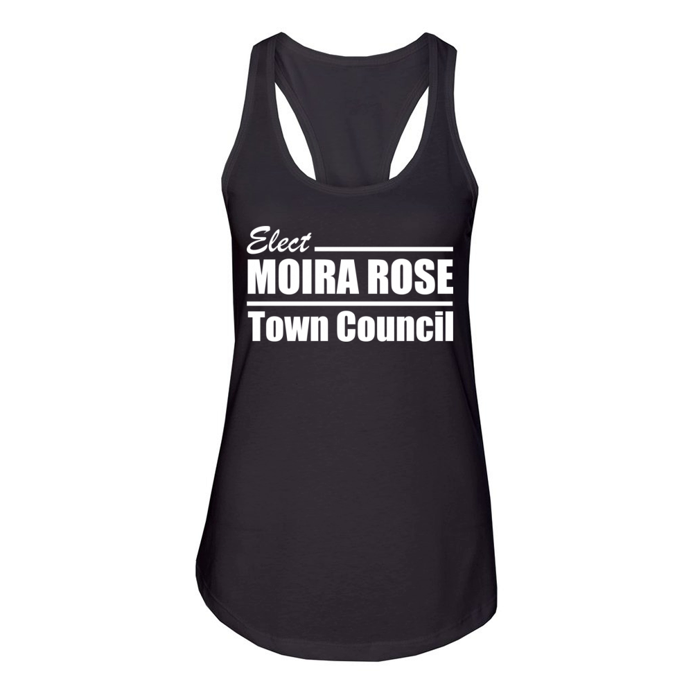 Moira Rose for Town Council! Women's Racerback Tank