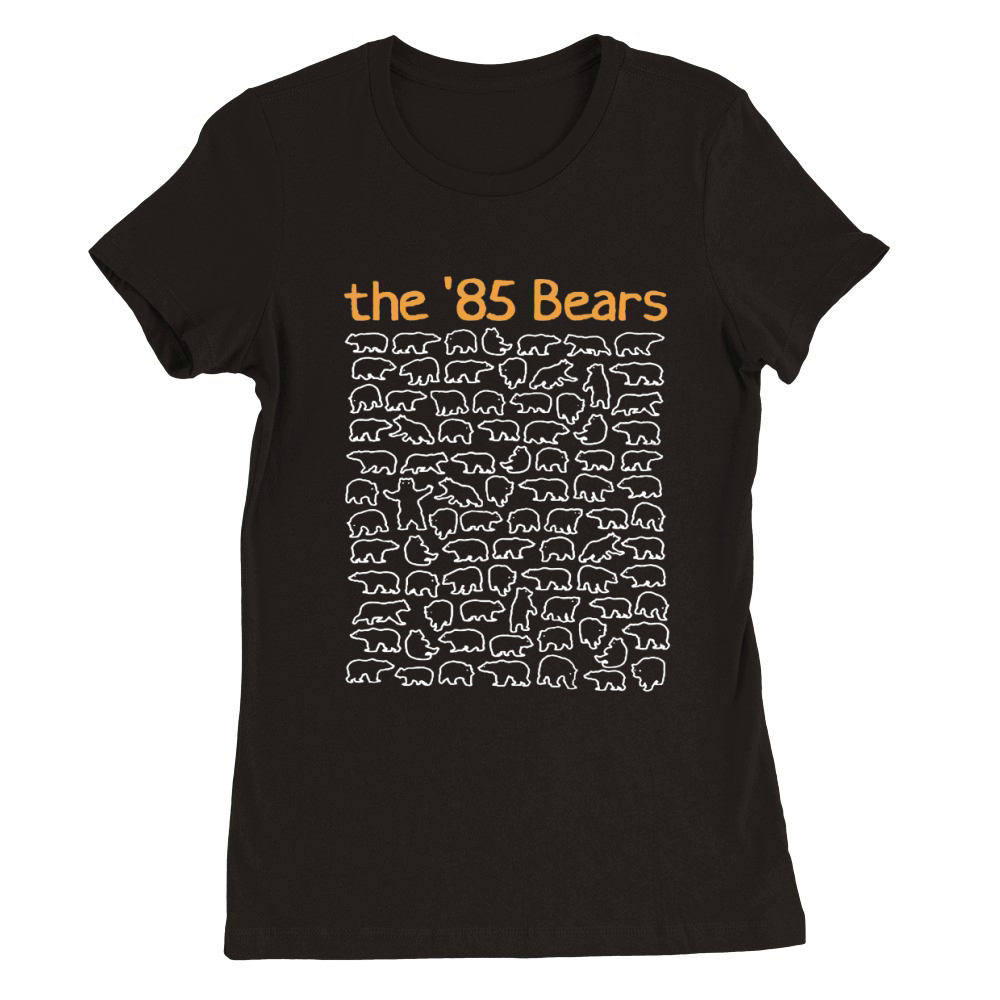 The 85 Bear Premium Womens Crewneck T-shirt