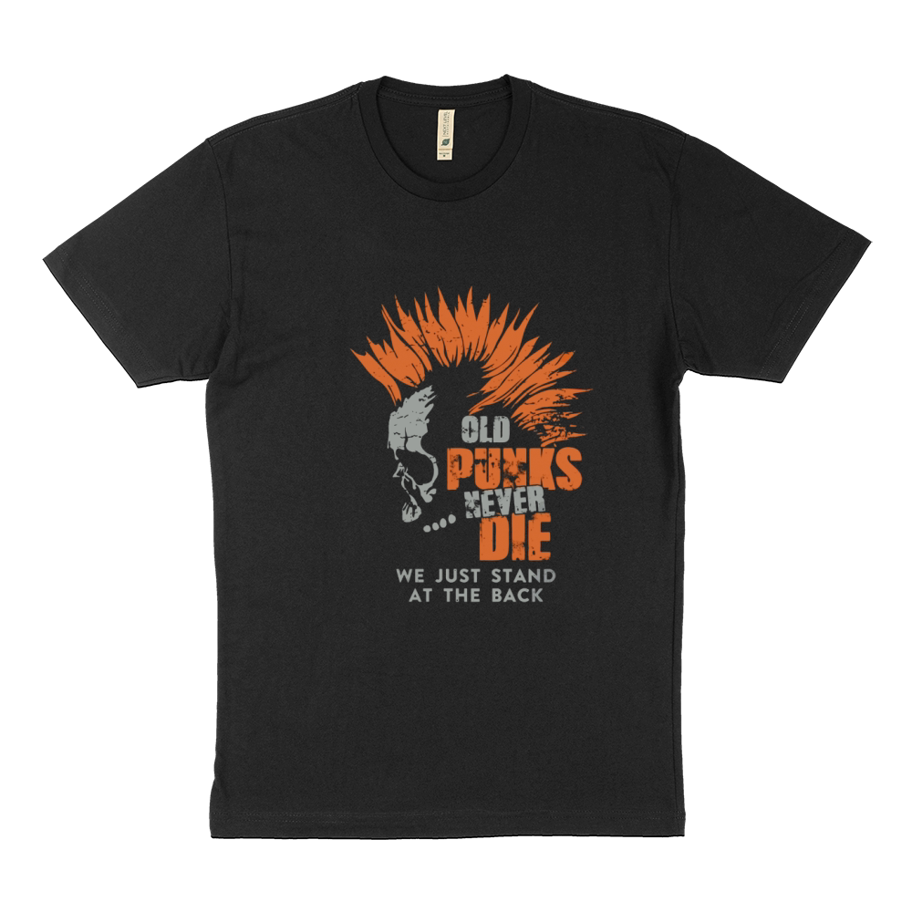 Old Punk Never Die we just stand at the back Shirt Sustainable T-Shirt