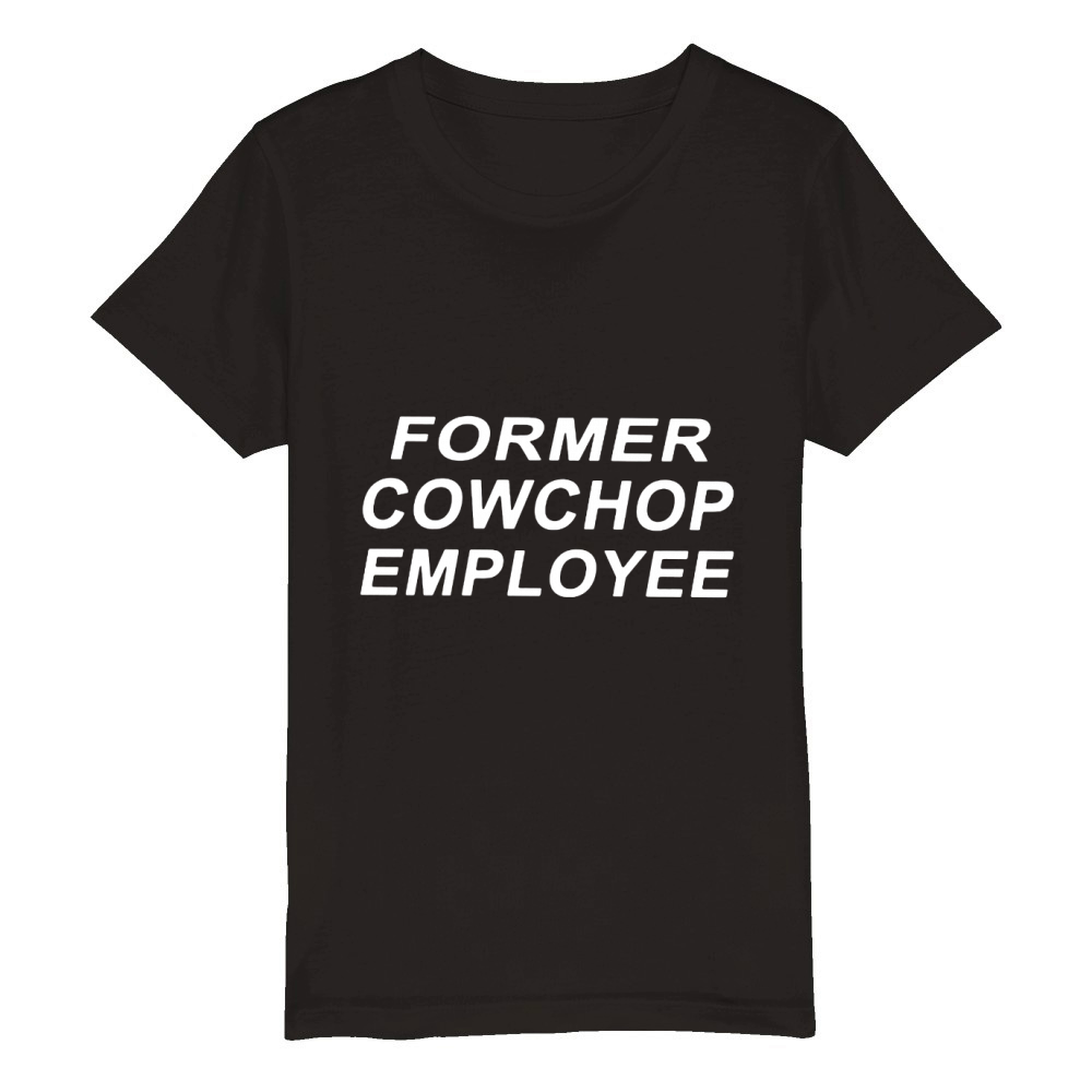 Former Cow Chop Employee Organic Kids Crewneck T-shirt