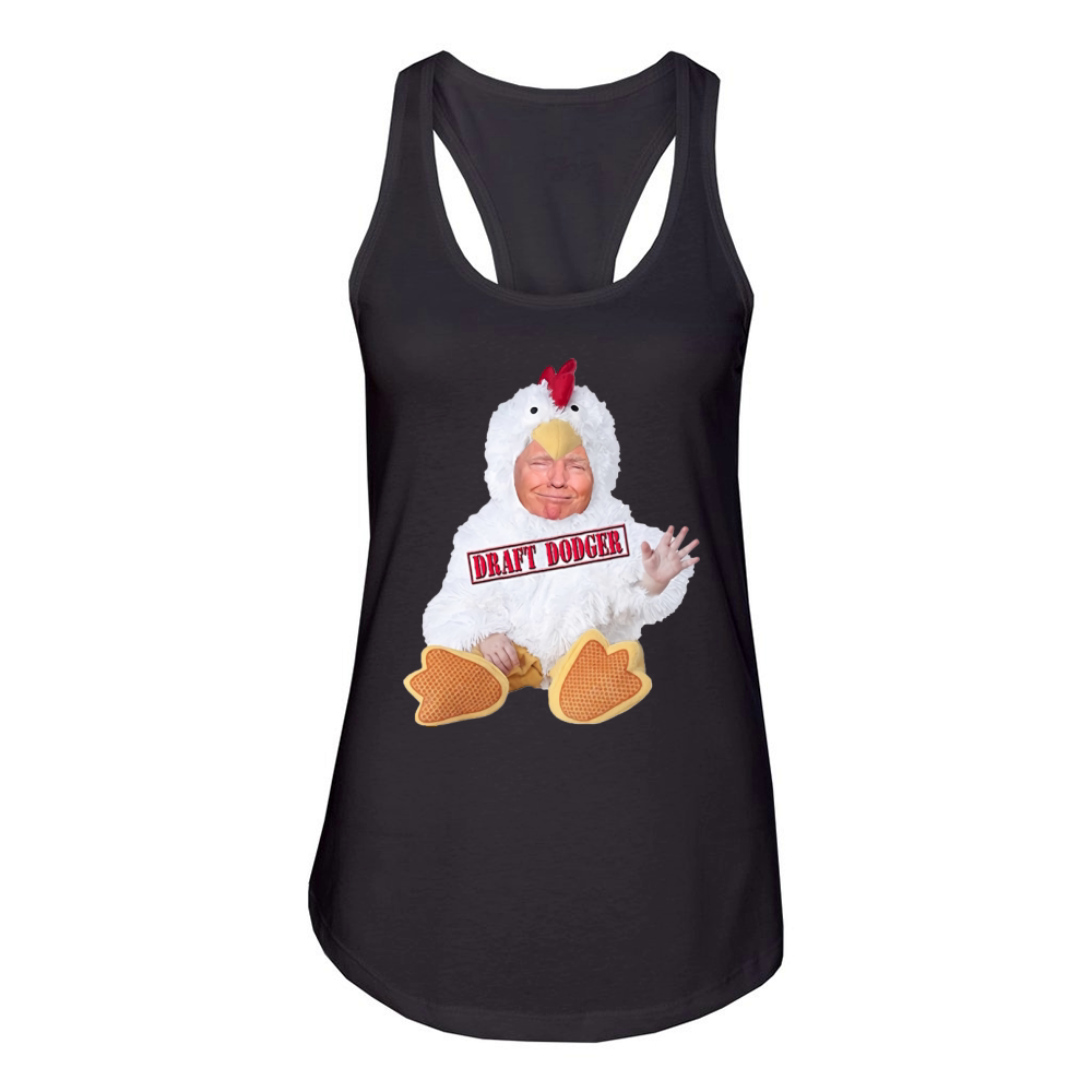 TRUMP CHICKEN DRAFT DODGER Women's Racerback Tank
