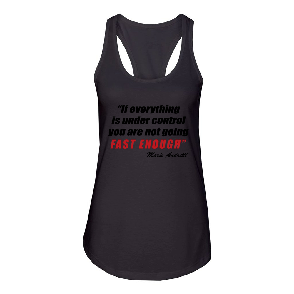 Mario Andretti Quote Women's Racerback Tank