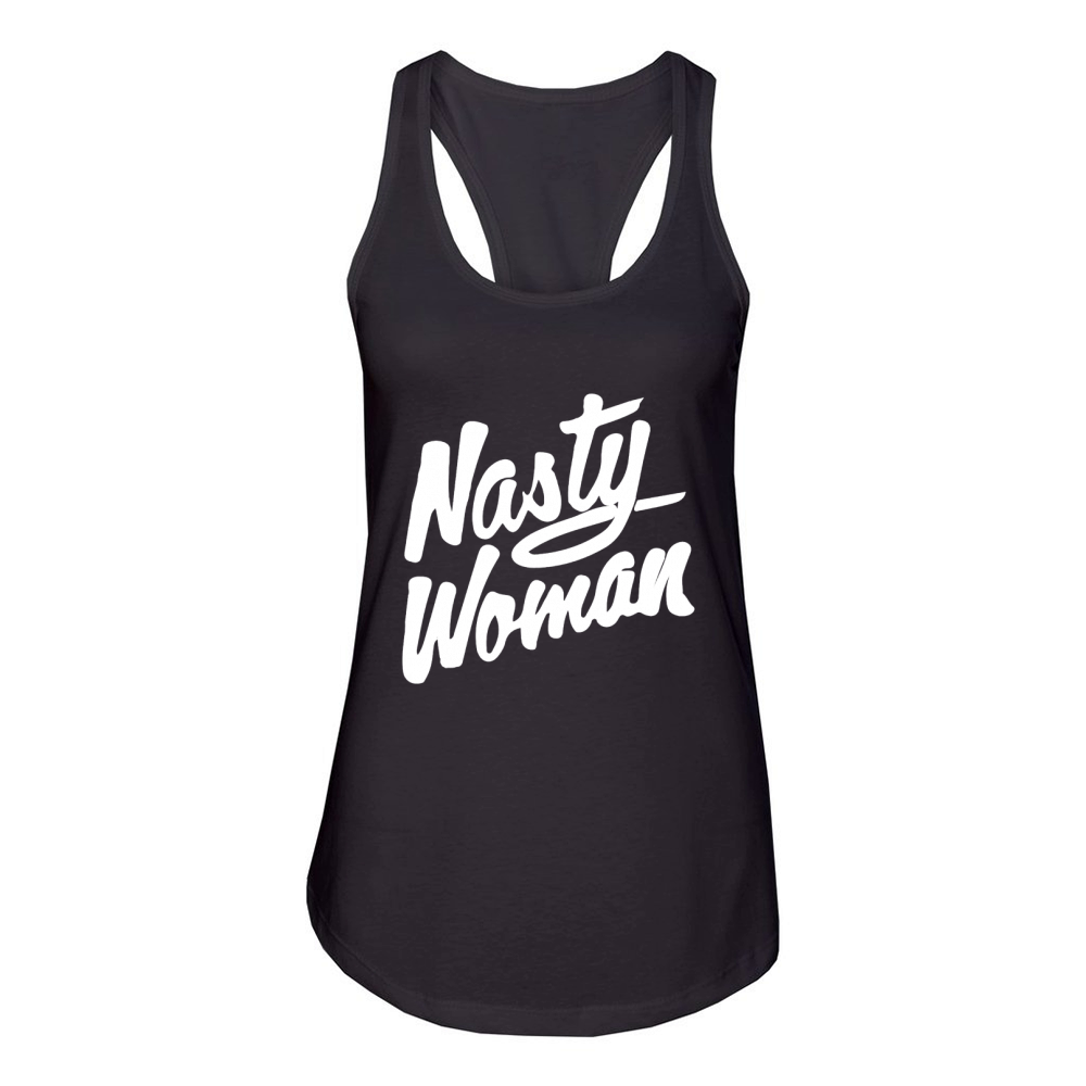 Nasty woman shirt nasty woman tee Women's Racerback Tank