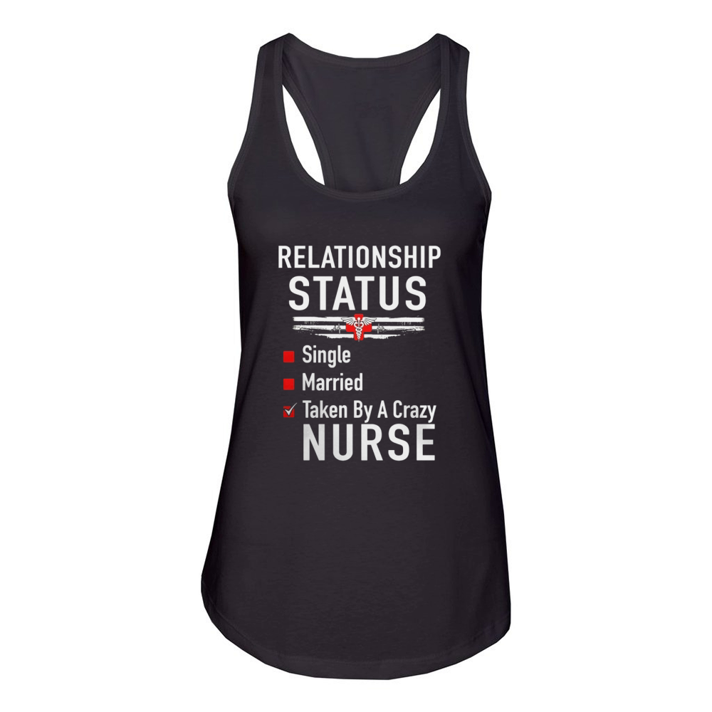 Taken by a crazy nurse Women's Racerback Tank