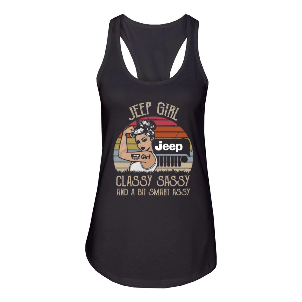 Jeep girl classy sassy and a bit smart assy vintage shirt Women's Racerback Tank