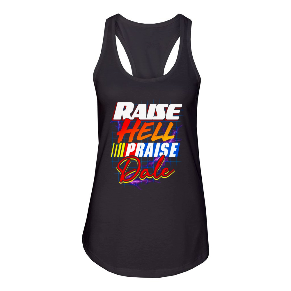 Raise Hell Praise Dale Women's Racerback Tank
