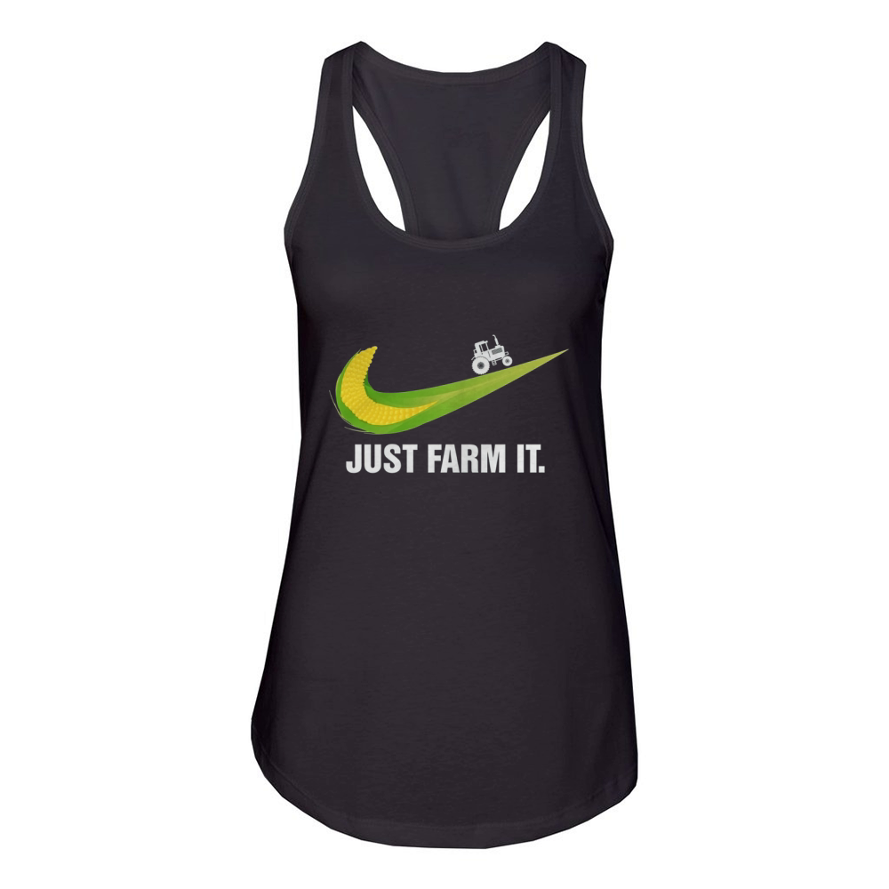 JUST FARM IT SHIRT FARMER Women's Racerback Tank